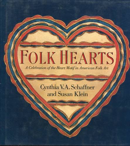 FOLK HEARTS celebration of heart motif
